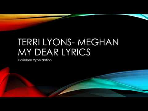 Terri Lyons Calypso Monarch 2020  - Meghan my dear Lyrics