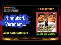Ninnukori Varanam ~ Agni Natchathiram ~ ILAYARAJA 🎼 5.1 SURROUND 🎧BASS BOOSTED 🎧 SVP Beats