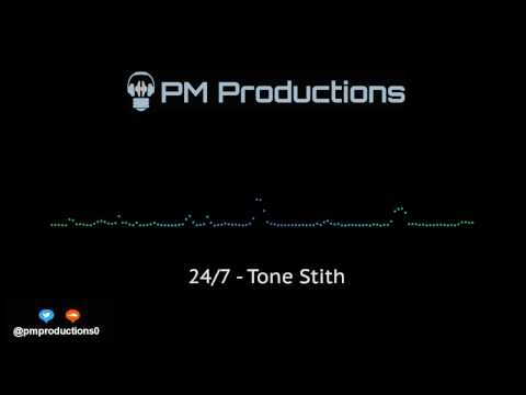 24/7 - Tone Stith (Official Audio)