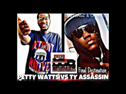 petty Watts VS TY Assassin