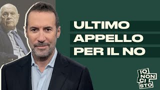 Ultimo appello per il No