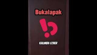 Download lagu Bukalapak | Kalimba Cover mp3 Download lagu Bukalapak | Kalimba Cover mp3