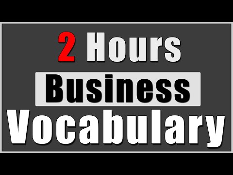 2 Hours of Advanced Business English Vocabulary Words