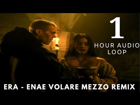 Unveiling the Secrets of ERA's Enae Volare Mezzo (Remix) in a 1-Hour  Audio Loop