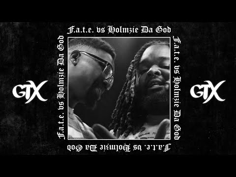 Holmzie Da God vs F.A.T.E.