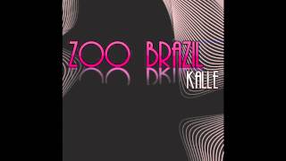 Zoo Brazil - Kalle (Albin Myers Remix) // WORCAHOLIX //