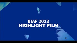 BIAF2023 Festival Highlight Film