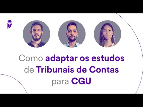 Como adaptar os estudos de Tribunais de Contas para CGU