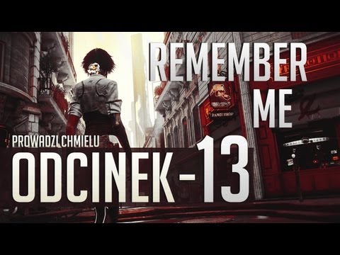 Zagrajmy w Remember Me PL - Gameplay, Let's play [PS3](HD) - #13