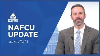 NAFCU Update – June 2023