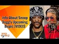 Info About Snoopdogg S Upcoming Biopic DABRATTV S Hot Spot