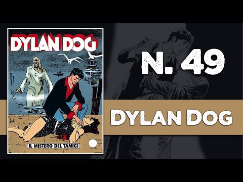 DYLAN DOG 49 - Il mistero del Tamigi