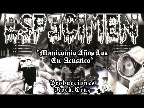 Benny Rotten - Manicomio Años Luz - En Acústico - Espécimen