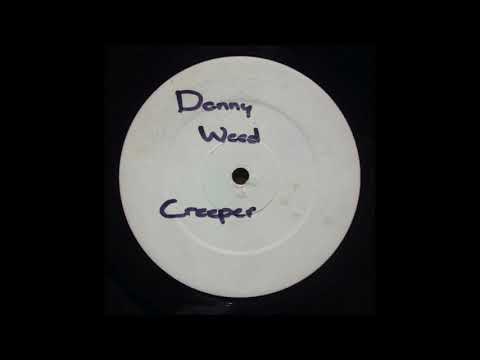 WILEY & DIZZEE RASCAL OVER DANNY WEED - CREEPER [2002]