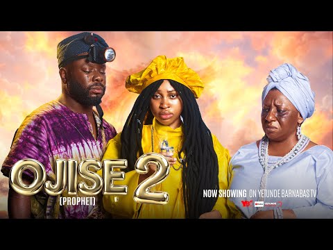 OJISE 2 - Yoruba Movie 2026 Drama Yetunde Barnabas, Itele, Myde Martins, Habeeb Alagbe,Zainab Bakare