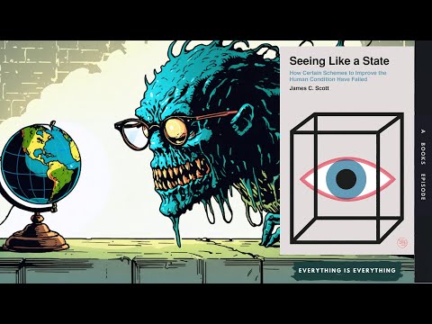 Seeing Like a State | Episode 115 | Everything is Everything