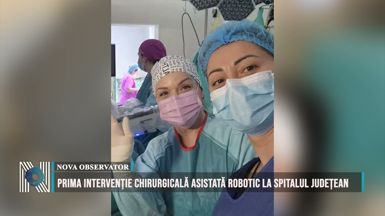 Prima intervenție chirurgicală asistată robotic la Spitalul Județean