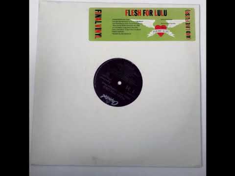 Flesh For Lulu -  Live 1989 [AUDIO FROM VINYL]