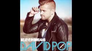 Belive In Dreams - David Pop