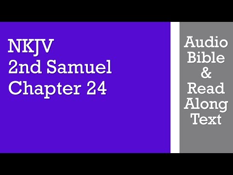 2nd Samuel 24 - NKJV - (Audio Bible & Text)