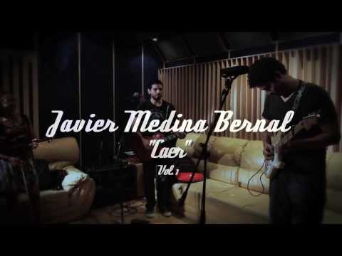 Javier Medina Bernal - Caer, versión Eufonía