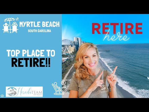 Myrtle Beach is one of the Best Places for Retirement
