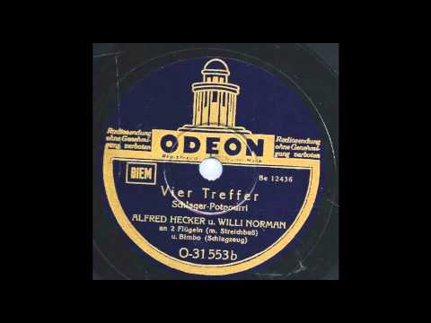 Vier Treffer (Schlagerpotpourri)-Alfred Hecker & Willi Norman