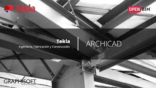 Tekla  |  Open BIM  |  ARCHICAD