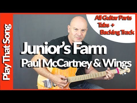 Paul McCartney and Wings - Juniors Farm - Guitar lesson