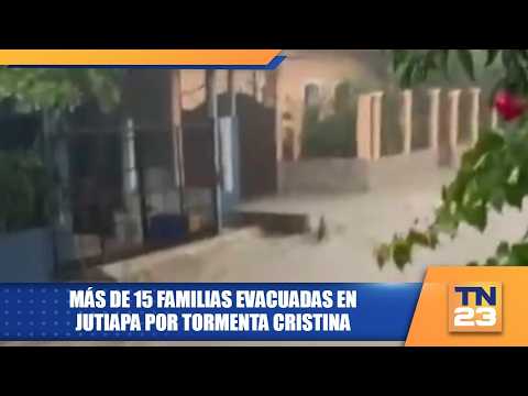 Más de 15 familias evacuadas en Jutiapa por tormenta Cristina