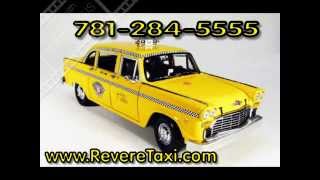 preview picture of video 'Revere Taxi  Revere Ma Taxi  02151 taxi 781-284-5555'
