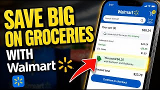 How to save on Groceries with Walmart - Quick Tutorial