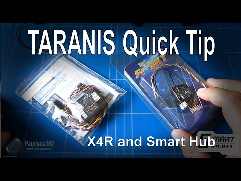 TARANIS Quick Tip - X4R Receiver (S-Bus and Smart Port) and Sensor Hub from Banggood.com