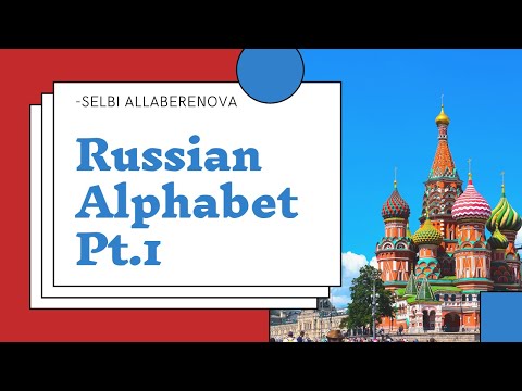 Russian Alphabet Made Easy, Reading Rules & Correct Pronunciation | Selbi Allaberenova