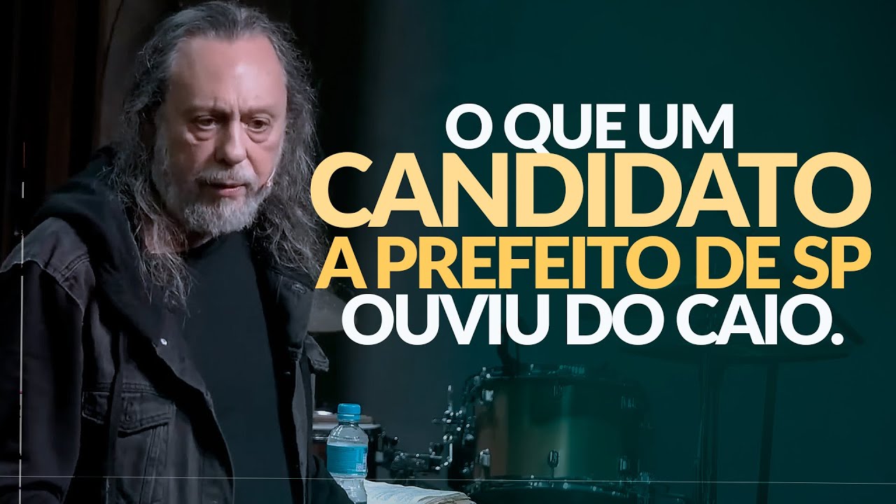 O QUE UM CANDIDATO A PREFEITO DE SP OUVIU DO CAIO?