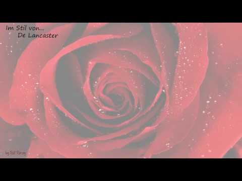 De Lancaster - feat  Kay Dörfel -  Rosenzeit - Instrumental