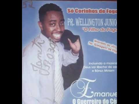 Pr. Wellington Junior O Filho do Fogo Deus Vai Libertar Do Sarava