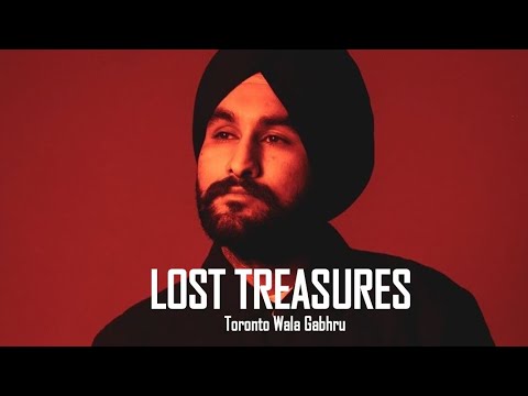 Toronto Wala Gabhru - Amantej Hundal | Lost Treasures | Latest Punjabi Songs 2023