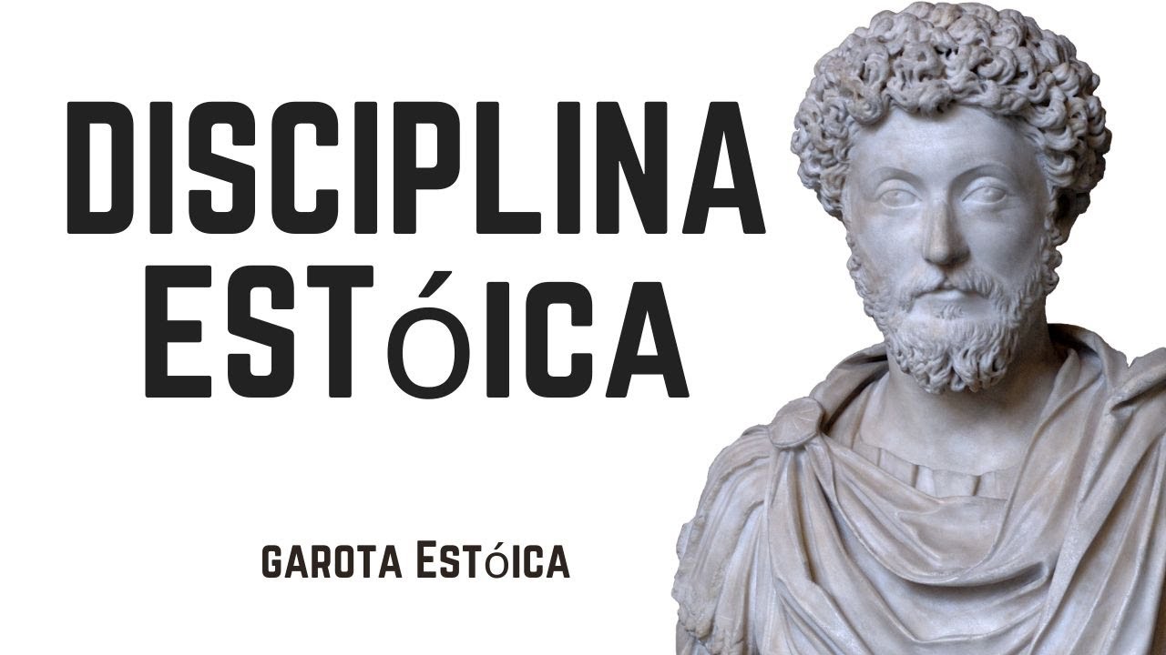 O poder da disciplina para os Estóicos | Sabedoria Estóica