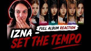 Download lagu ONE OF THEIR BEST! IZNA - SET THE TEMPO Full Album Reaction mp3