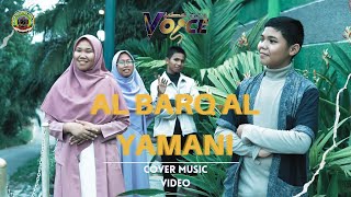 Download lagu AL BARQ AL YAMANI - JN VOICE (COVER MUSIC VIDEO) mp3 Download lagu AL BARQ AL YAMANI - JN VOICE (COVER MUSIC VIDEO) mp3
