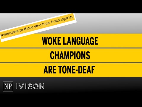 Woke language champions are tone deaf Ivison Episode 31