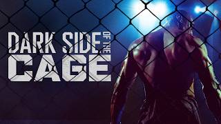 Dark Side of the Cage (Trailer)