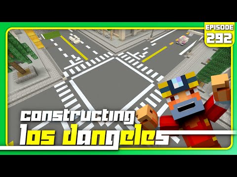 Minecraft Xbox 360: Constructing Los Dangeles - Episode 292! (Fixing the Roads!)