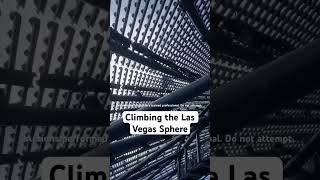 Download lagu Inside the Las Vegas Sphere #gopro #news #climb #explore #police #climbed #parkour #urban #urbex mp3