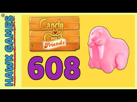 Candy Crush Friends Level 608 Super Hard (Animals mode) - 3 Stars Walkthrough, No Boosters
