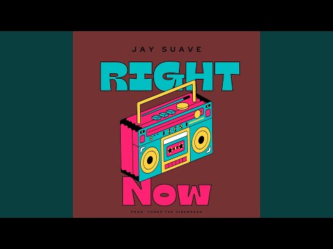 Right Now