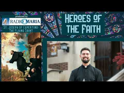 St. Joseph Cupertino: The Flying Saint