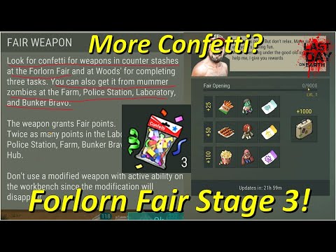 Forlorn Fair Stage 3 Achieved! + Extra Confetti (but there's a catch) [Last Day on Earth: Survival]