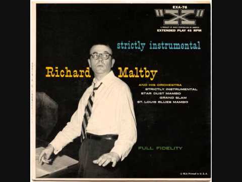 Richard Maltby & His Orchestra - Star Dust Mambo